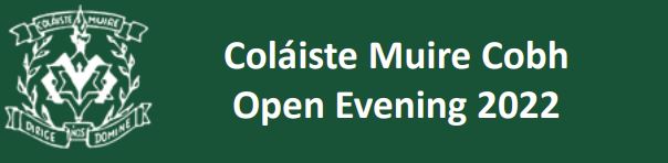 Coláiste Muire Cobh Open Evening 2022